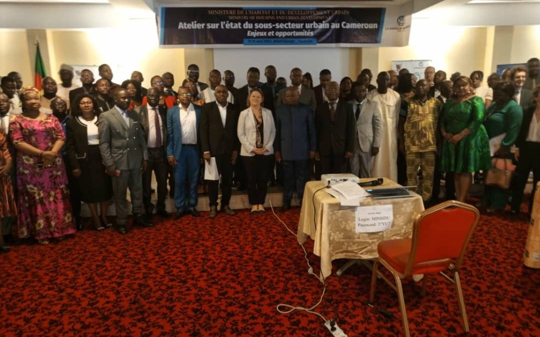Continuité de la coopération Cameroun – Banque Mondiale dans le secteur du Développement Urbain : un atelier pour plancher sur le sujet